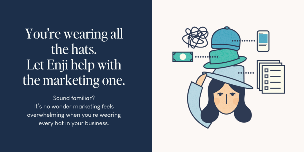 Illustration of a business owner juggling tasks with multiple hats and text about Enji helping with marketing