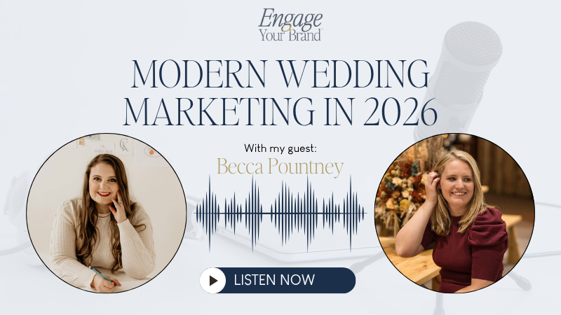 Podcast graphic of Emily with Becca talking about modern wedding marketing
