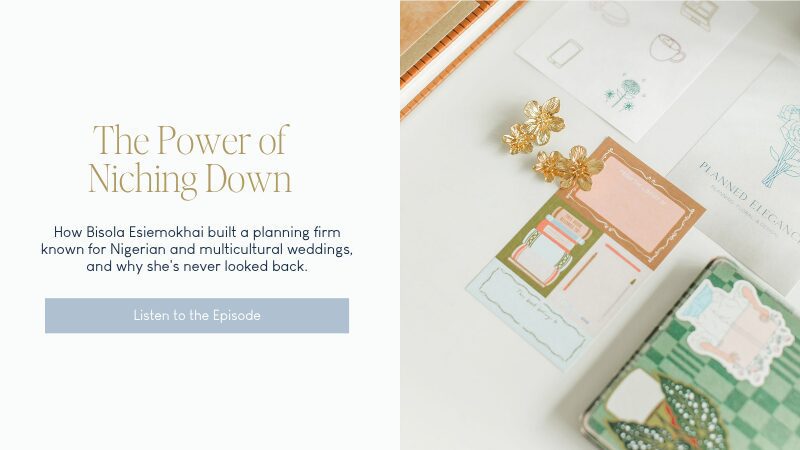 The Power of Niching Down podcast graphic with wedding stationery.