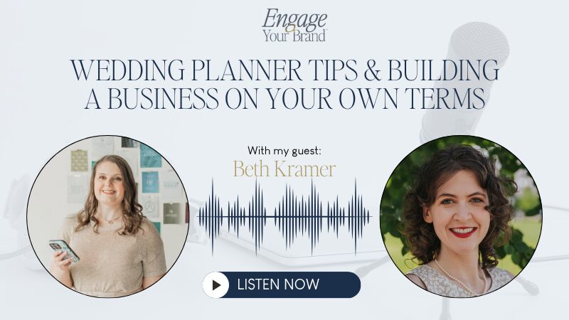 Engage Your Brand podcast featuring Beth Kramer on wedding planning and business.